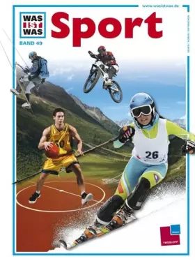 Couverture du produit · WAS IST WAS, Band 49: Sport