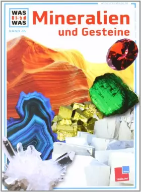 Couverture du produit · Was ist was, Band 045: Mineralien und Gesteine