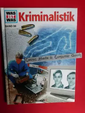 Couverture du produit · Was ist was, Band 098: Kriminalistik