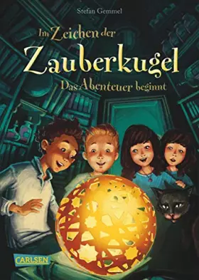 Couverture du produit · Im Zeichen der Zauberkugel 01: Das Abenteuer beginnt