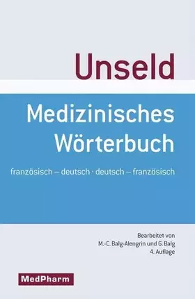 Couverture du produit · Medizinisches Wörterbuch - Dictionnaire medical: Deutsch-Französisch/ Französisch-Deutsch