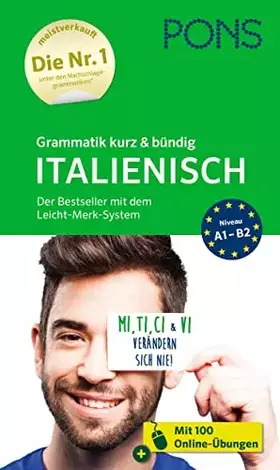 Couverture du produit · PONS Grammatik kurz und bündig Italienisch: Für Anfänger und Fortgeschrittene mit Online-Übungen (PONS Grammatik kurz & bündig)