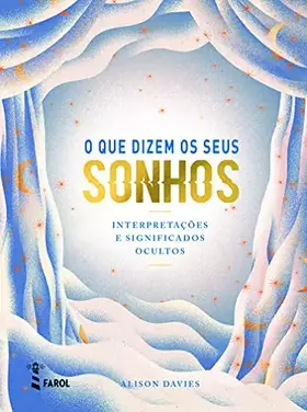Couverture du produit · O que Dizem os Seus Sonhos (Portuguese Edition)