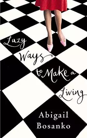 Couverture du produit · Lazy Ways to Make a Living