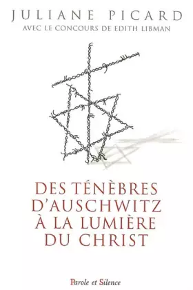 Couverture du produit · Des ténèbres d'Auschwitz à la lumière du Christ