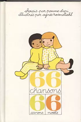 Couverture du produit · 66 chansons, 6 canons, 6 noëls : Choisis par Pomme d'api