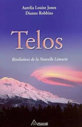 Couverture du produit · Telos : Révélations de la Nouvelle Lémurie