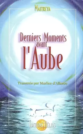 Couverture du produit · Derniers Moments avant l'Aube