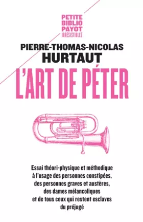 Couverture du produit · L'art de péter. Essais théori-physique et méthodique...