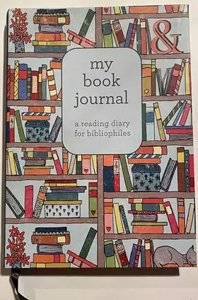 Couverture du produit · My Book Journal a reading diary for bibliophiles