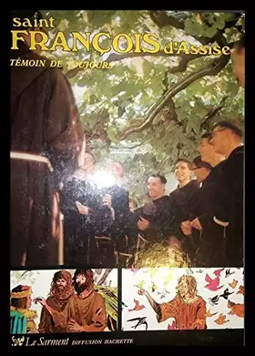 Couverture du produit · Saint François d'Assise (Témoins de toujours)