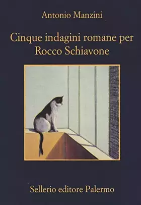 Couverture du produit · Cinque indagini romane per Rocco Schiavone
