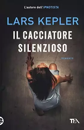 Couverture du produit · Il cacciatore silenzioso
