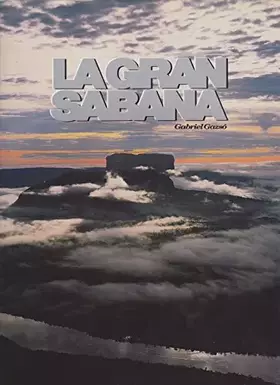 Couverture du produit · La Gran Sabana (Spanish Edition)