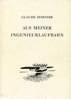 Couverture du produit · Aus meiner Ingenieurlaufbahn
