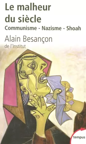 Couverture du produit · Le malheur du siècle