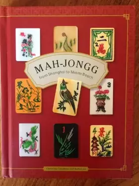 Couverture du produit · Mah-jongg: From Shanghai to Miami Beach