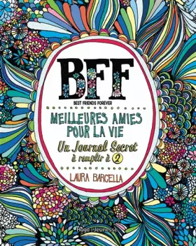 Couverture du produit · BFF Meilleures amies pour la vie - Un journal secret à remplir à 2
