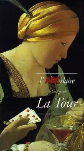 Couverture du produit · L'ABCdaire de Georges de la Tour