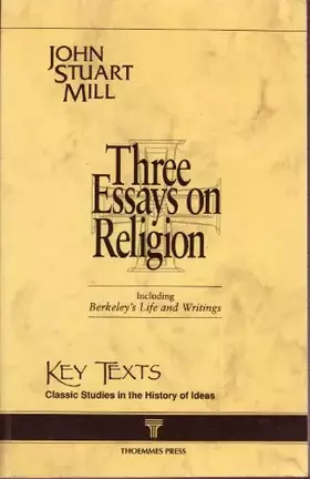 Couverture du produit · Three Essays on Religion: 1878 Edition (Key Texts)