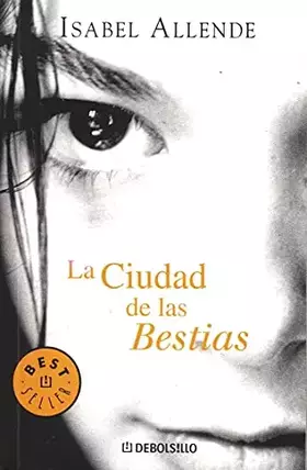 Couverture du produit · La ciudad de las bestias (Spanish Edition)