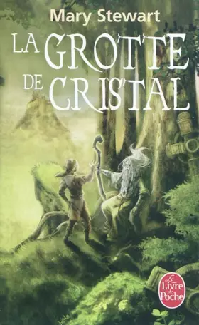 Couverture du produit · Le Cycle de Merlin, Tome 1 : La Grotte de cristal