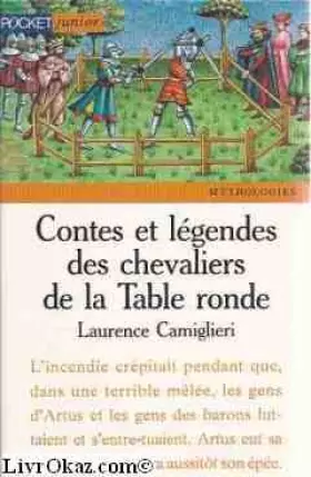 Couverture du produit · Contes et légendes des chevaliers de la Table ronde