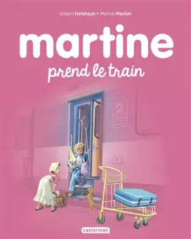 Couverture du produit · Martine prend le train: NE2017