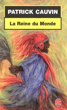 Couverture du produit · La Reine du Monde