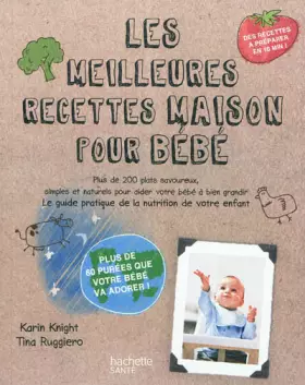 Couverture du produit · Les meilleurs recettes maison pour bébé