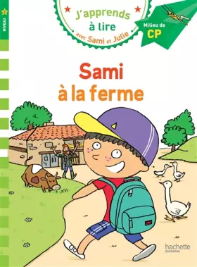Couverture du produit · Sami et Julie CP Niveau 2 Sami à la ferme