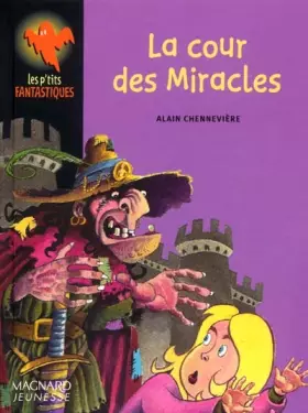 Couverture du produit · La cour des Miracles
