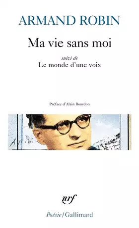 Couverture du produit · Ma vie sans moi, suivi de "Le monde d'une voix"