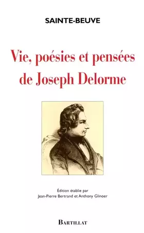 Couverture du produit · Vie, poésies et pensées de Joseph Delorme