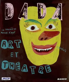 Couverture du produit · Revue Dada, numéro 83 : Art et Théâtre
