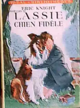 Couverture du produit · Lassie chien fidéle - Trad. J. de Villebonne, ill. A, chazelle