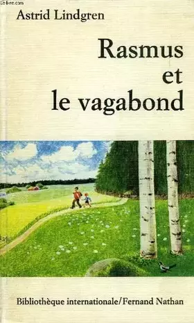 Couverture du produit · Rasmus et le vagabond (Bibliothèque internationale)