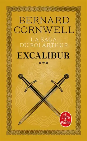 Couverture du produit · La Saga du roi Arthur, tome 3 : Excalibur