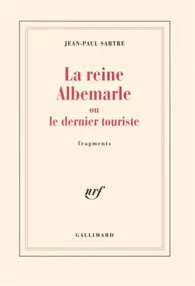 Couverture du produit · La Reine Albemarle, ou, Le Dernier touriste : Fragments