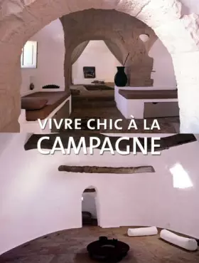 Couverture du produit · Vivre Chic a la Campagne