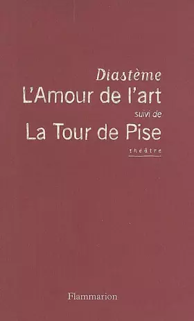 Couverture du produit · L'Amour de l'art suivi de La Tour de Pise