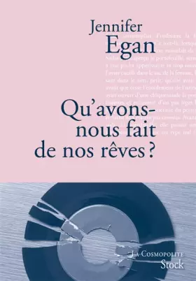 Couverture du produit · Qu'avons-nous fait de nos rêves ?
