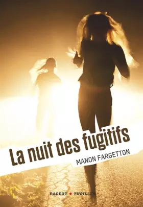 Couverture du produit · La nuit des fugitifs