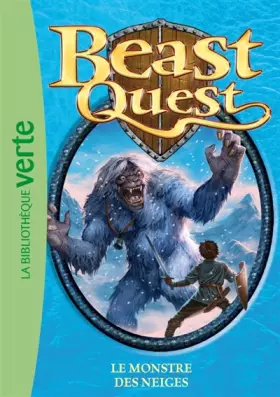 Couverture du produit · Beast Quest, Tome 5 : Le monstre des neiges