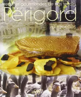 Couverture du produit · Recettes gourmandes de nos terroirs : Perigord