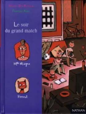 Couverture du produit · Le soir du grand match