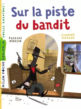 Couverture du produit · Sur la piste du bandit (Milan benjamin, 127)