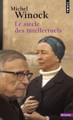 Couverture du produit · Le Siècle des intellectuels