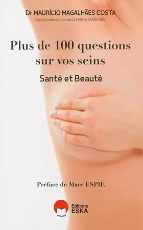 Couverture du produit · PLUS DE CENT QUESTIONS SUR VOS SEINS SANTE ET BEAUTE