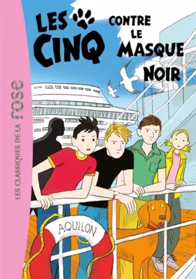 Couverture du produit · Les Cinq 27 - Les cinq contre le masque noir